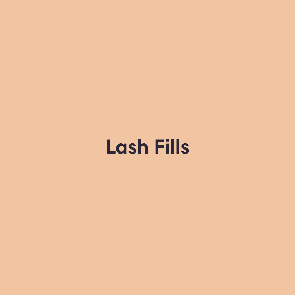 Lash Fills